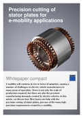 Precision cutting of stator plates for e-mobility